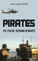 Pirates en eaux somaliennes