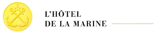 L'H&Ocirc;TEL&nbsp;DE&nbsp;LA&nbsp;MARINE