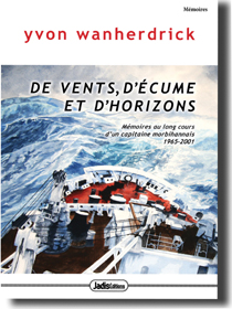 Les m&eacute;moires au long cours d'un capitaine morbihannais